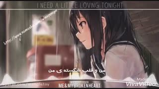 با زیرنویس فارسی Nightcore_me my broken heart