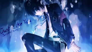 Nightcore * Just Like You * نایتکور