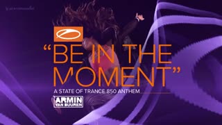 Armin van Buuren - Be In The Moment