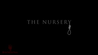 تریلر فیلم ترسناک The Nursery 2018 + لینک دانلود