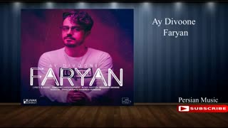 Faryan-Ay Divooneh - فریان آی دیوونه