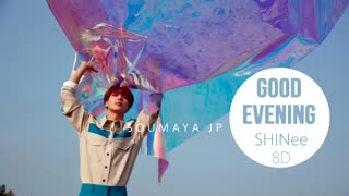 (SHINee (샤이니) - GOOD EVENING (데리러 가