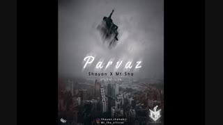 parvaz hosein mt sha  ft  shayan