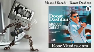 آهنگ دوست داشتن از مسعود سعیدی