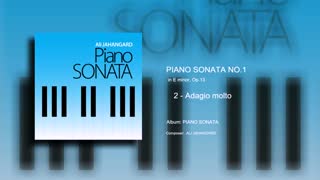 Piano Sonata No.1 - mvt 2 - Ali Jahangard - علی جهانگرد