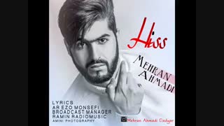 آهنگ هیس از خوشگل ترین خواننده پاپ مهران احمدی/آهنگ مهران احمدی/آهنگ های مهران احمدی/خواننده جذاب و پرحاشیه پاپ مهران احمدی