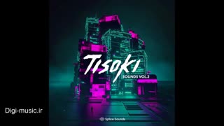 دانلود پکیج لوپ سمپل Splice Sounds Tisoki Sounds Vol. 3 WAV
